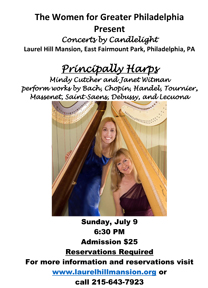 Thumb nail of the poster for the July 9th 2017 Principally Harps concert at Laurel Hill Mansion, a historic house in Philadelphia's Fairmount Park.